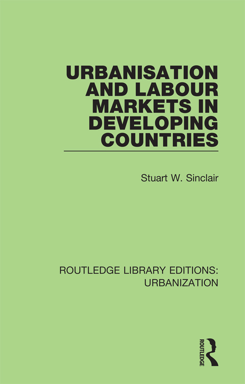 Cover image for book Urbanisation and Labour Markets in Developing Countries