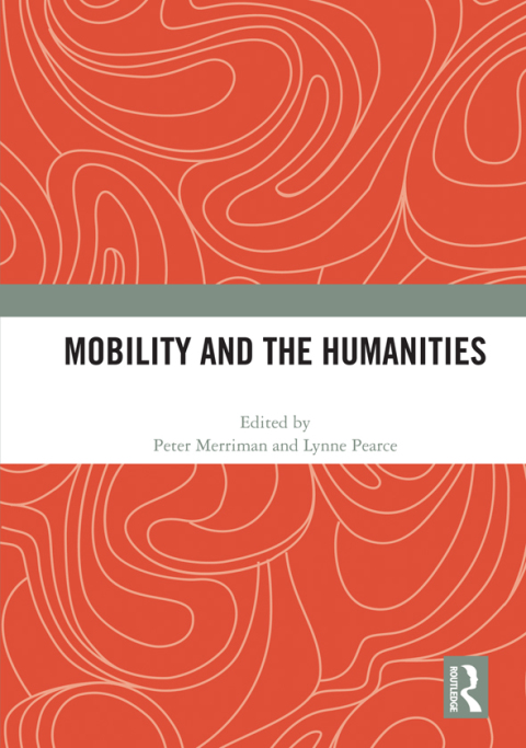 Cover image for book Mobility and the Humanities
