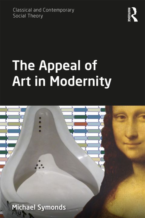Cover image for book The Appeal of Art in Modernity