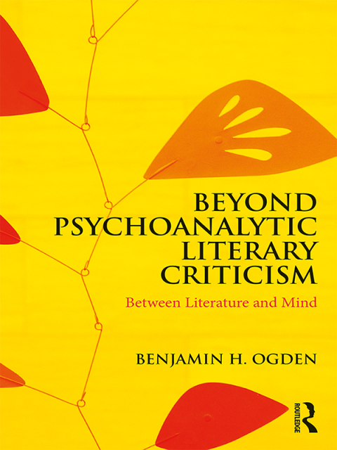 Cover image for book Beyond Psychoanalytic Literary Criticism