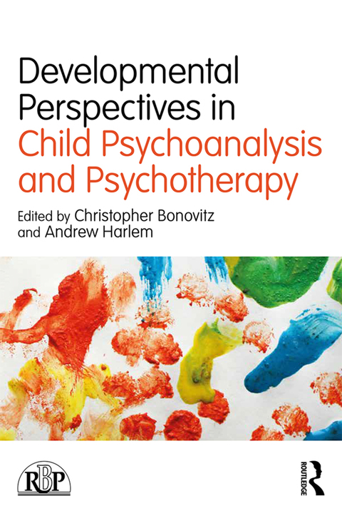 Cover image for book Developmental Perspectives in Child Psychoanalysis and Psychotherapy