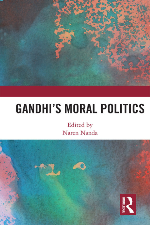 Cover image for book Gandhi's Moral Politics