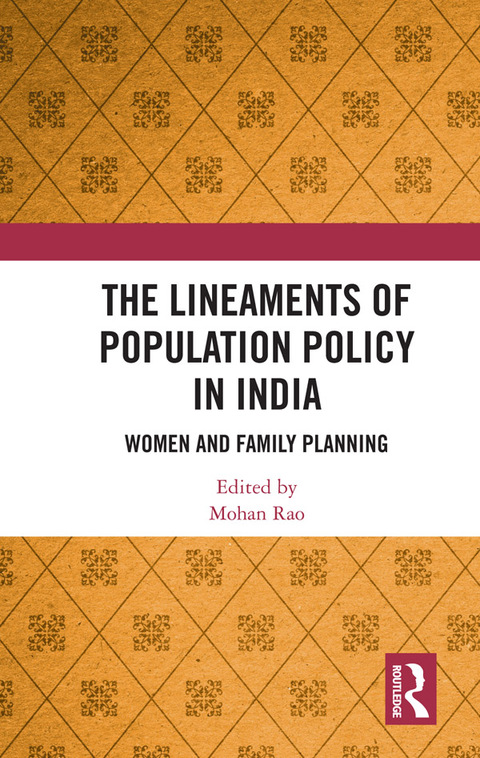 Cover image for book The Lineaments of Population Policy in India