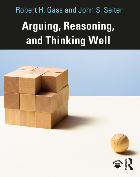 Cover image for book Arguing, Reasoning, and Thinking Well