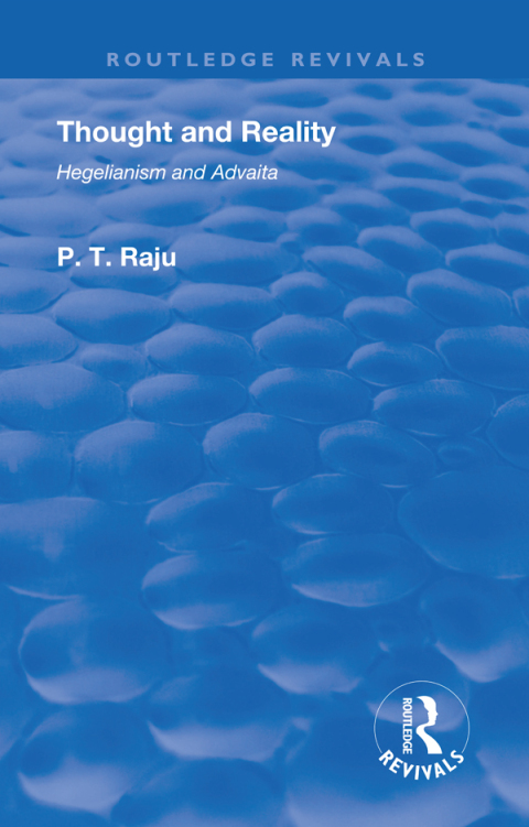 Cover image for book Revival: Thought and Reality - Hegelianism and Advaita (1937)