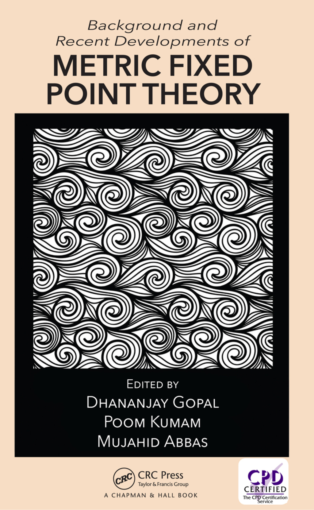 Background and Recent Developments of Metric Fixed Point Theory (eBook Rental) Background and Recent Developments of Metric Fixed Point Theory (eBook Rental)