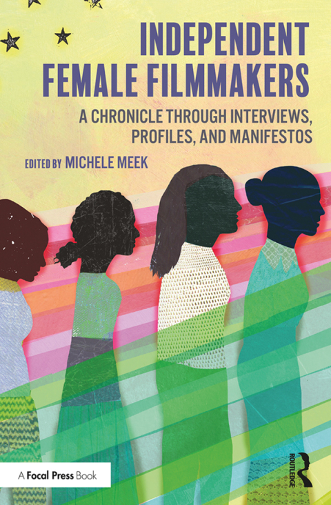 Cover image for book Independent Female Filmmakers