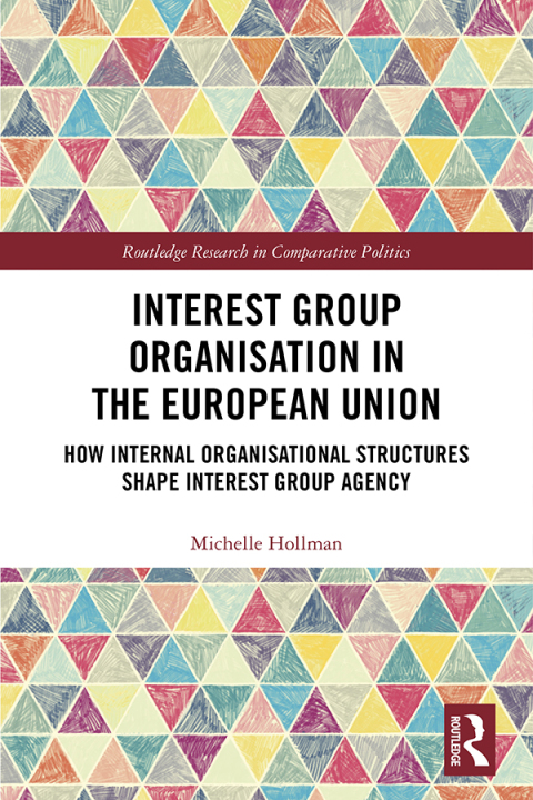 Cover image for book Interest Group Organisation in the European Union