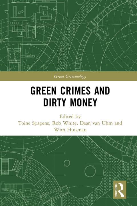 Green Crimes and Dirty Money 