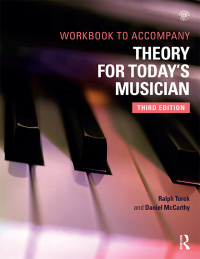 Cover image: Theory for Today's Musician Workbook 3rd edition 9780815371724