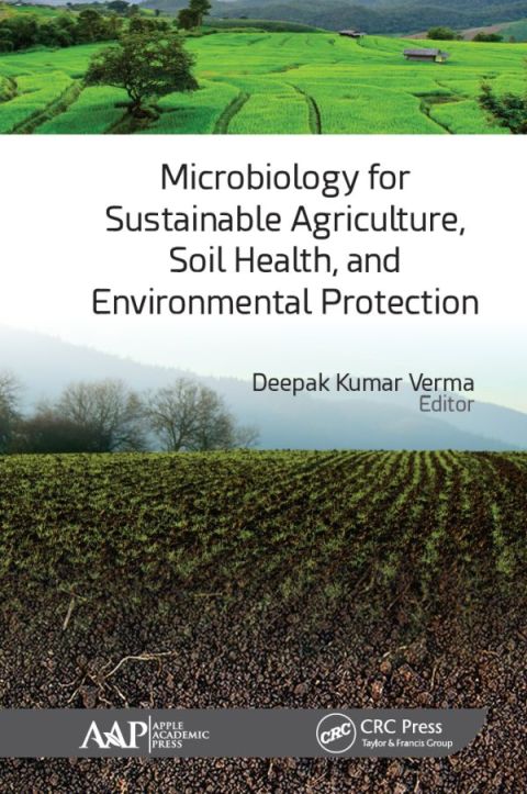 Cover image for book Microbiology for Sustainable Agriculture, Soil Health, and Environmental Protection