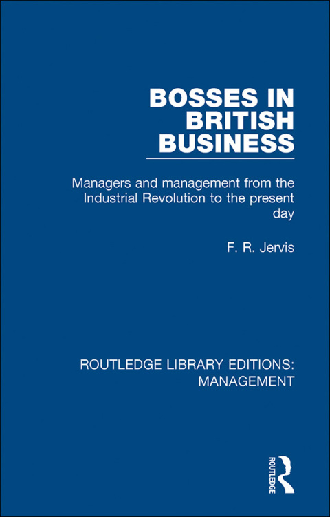 Cover image for book Bosses in British Business