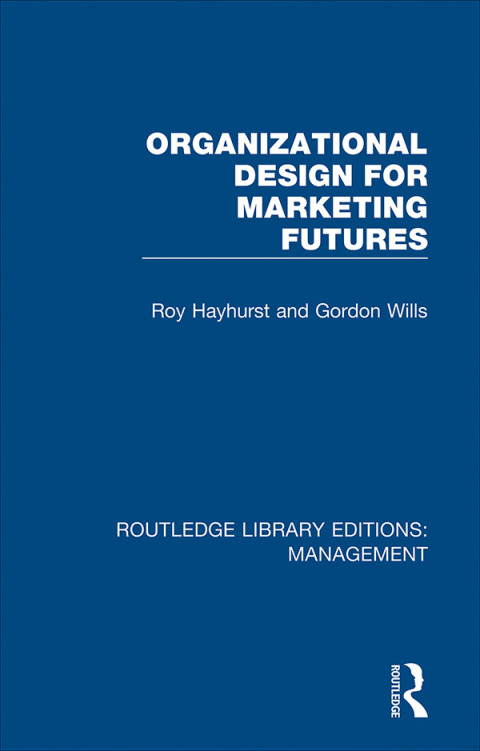 Cover image for book Organizational Design for Marketing Futures