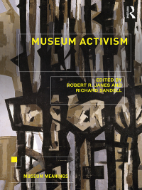 Titelbild: Museum Activism 1st edition 9780815369974