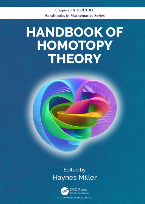 Handbook of Homotopy Theory 