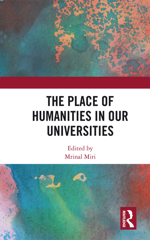 Cover image for book The Place of Humanities in Our Universities