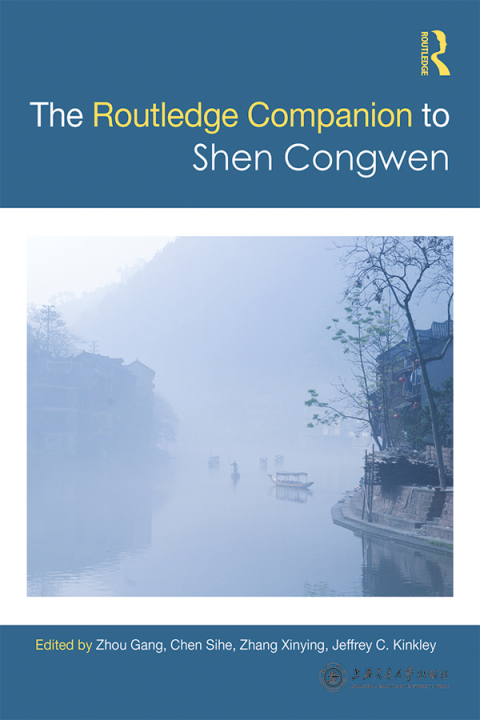 Cover image for book Routledge Companion to Shen Congwen