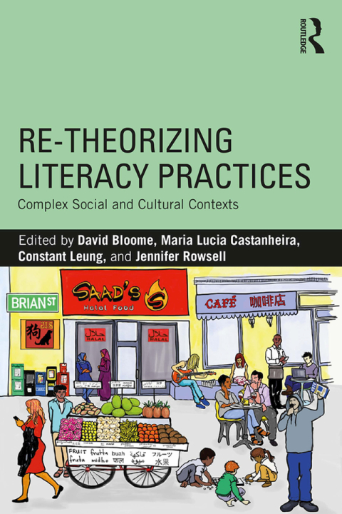 Re-theorizing Literacy Practices 