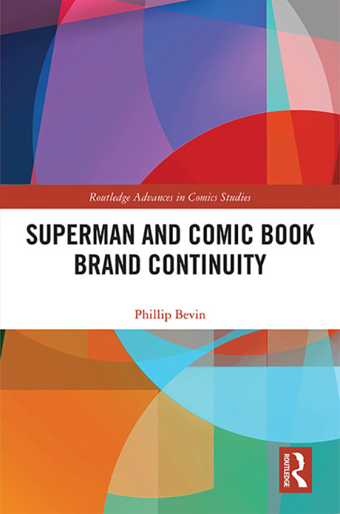 Cover image for book Superman and Comic Book Brand Continuity