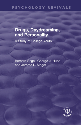 Drugs, Daydreaming, and Personality