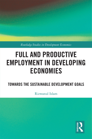 Full and Productive Employment in Developing Economies
