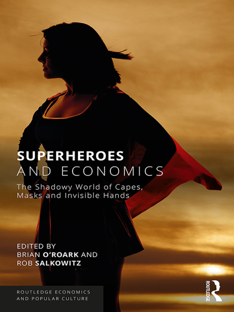 Cover image for book Superheroes and Economics