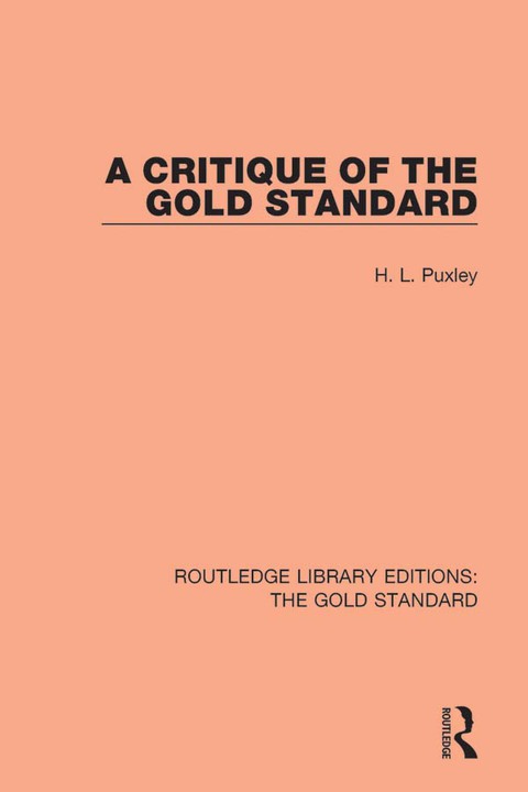 Cover image for book A Critique of the Gold Standard