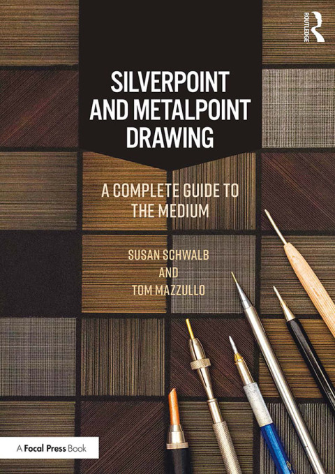 Cover image for book Silverpoint and Metalpoint Drawing