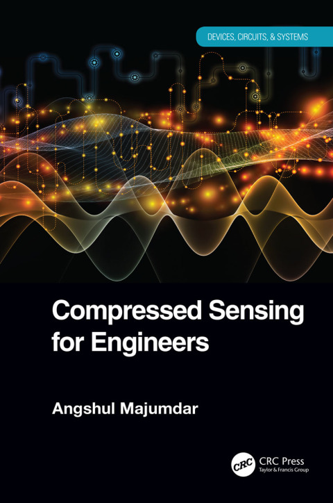 Cover image for book Compressed Sensing for Engineers