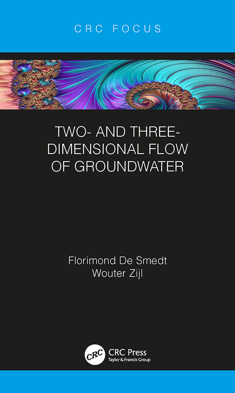 Cover image for book Two- and Three-Dimensional Flow of Groundwater