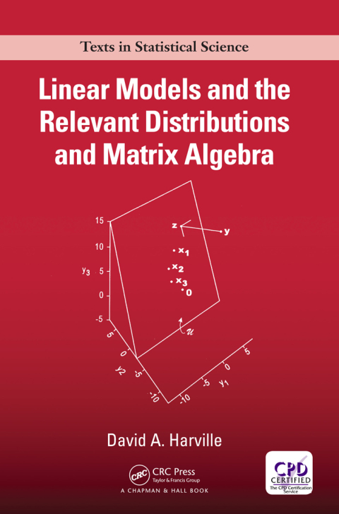 Cover image for book Linear Models and the Relevant Distributions and Matrix Algebra