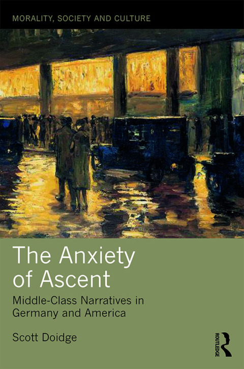 Cover image for book The Anxiety of Ascent