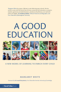 Cover image: A Good Education 1st edition 9781138576315