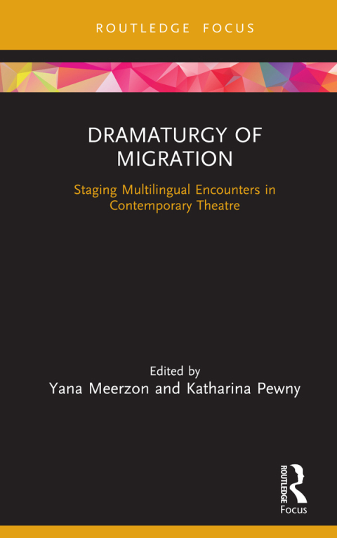 Cover image for book Dramaturgy of Migration