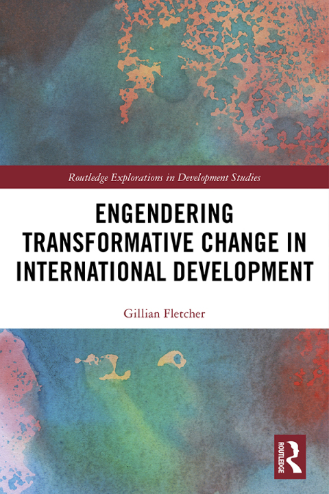 Cover image for book Engendering Transformative Change in International Development