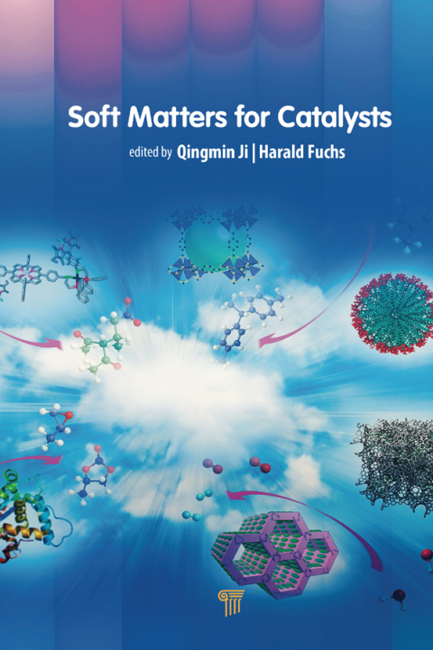 Cover image for book Soft Matters for Catalysts