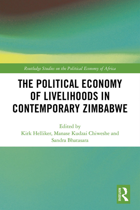 Cover image for book The Political Economy of Livelihoods in Contemporary Zimbabwe