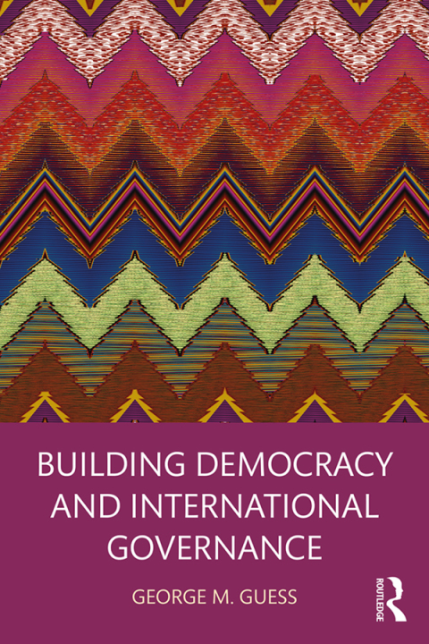 Cover image for book Building Democracy and International Governance