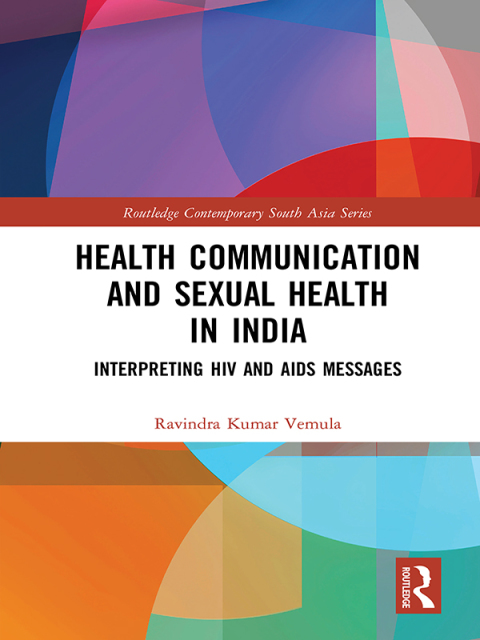 Cover image for book Health Communication and Sexual Health in India
