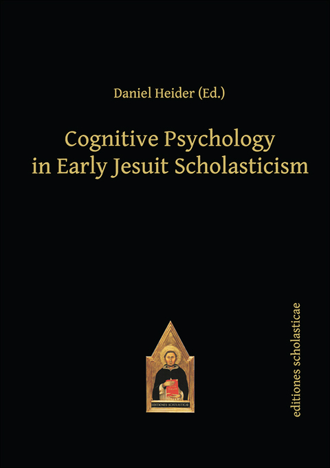 Cover image for book Cognitive Psychology in Early Jesuit Scholasticism