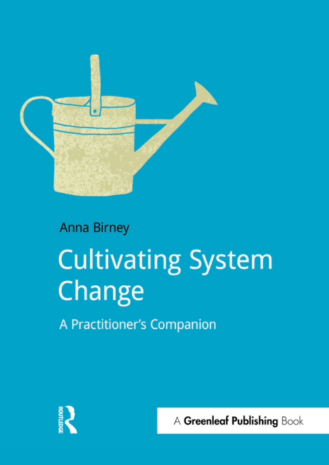 Cover image for book Cultivating System Change