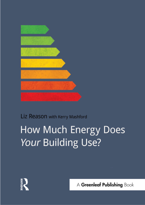 Cover image for book How Much Energy Does Your Building Use?