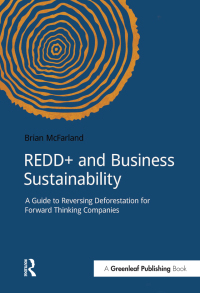 REDD+ and Business Sustainability 1st edition | 9781909293335 ...