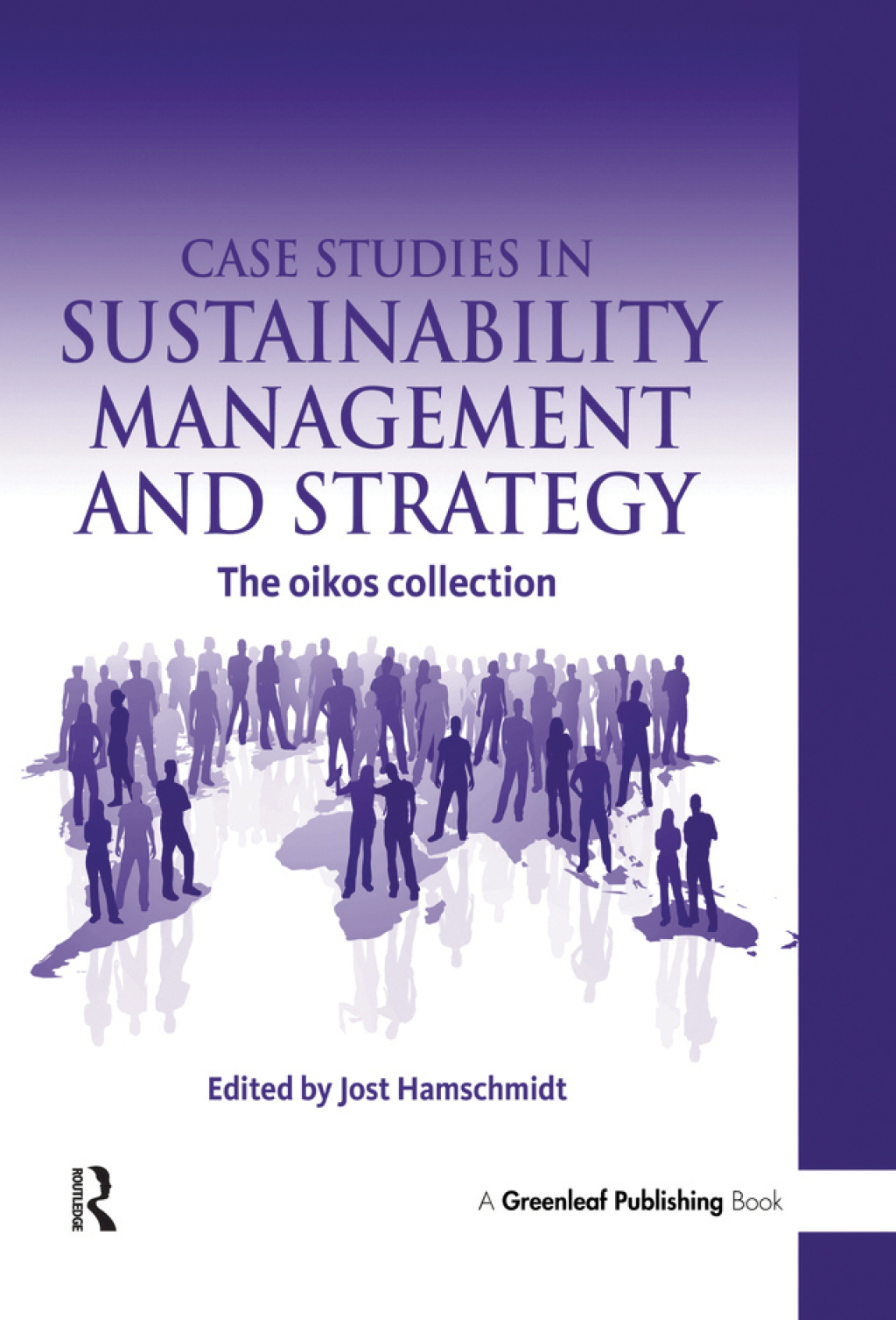 Case Studies in Sustainability Management and Strategy (eBook Rental) Case Studies in Sustainability Management and Strategy (eBook Rental)