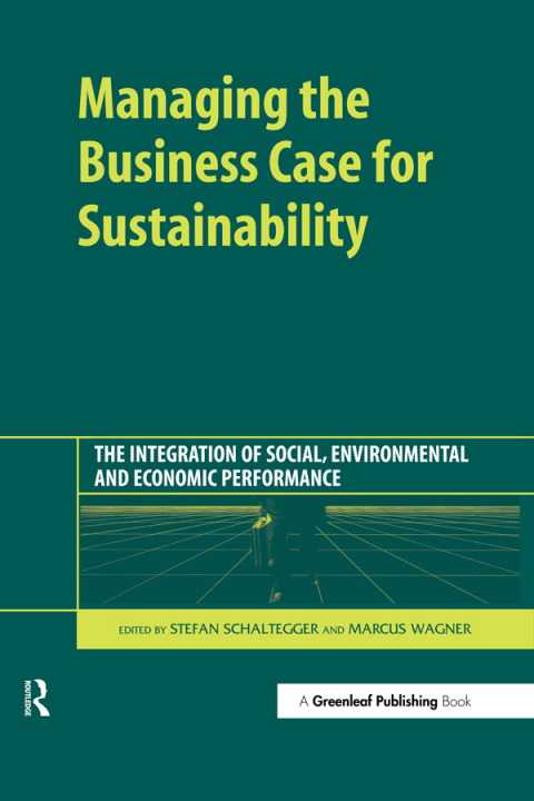 Cover image for book Managing the Business Case for Sustainability