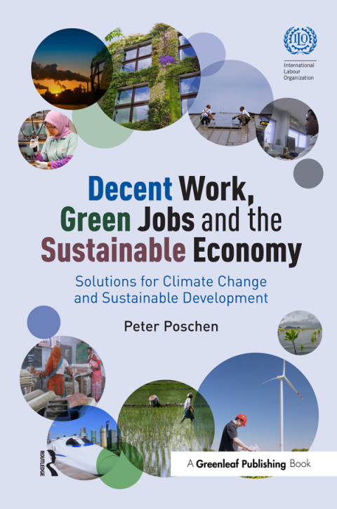 Cover image for book Decent Work, Green Jobs and the Sustainable Economy