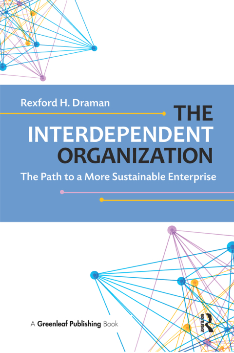 Cover image for book The Interdependent Organization