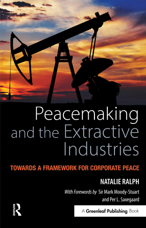Cover image for book Peacemaking and the Extractive Industries