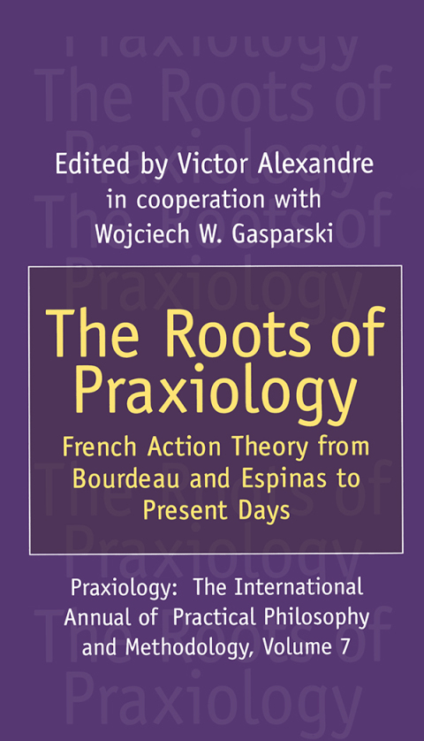 Cover image for book The Roots of Praxiology