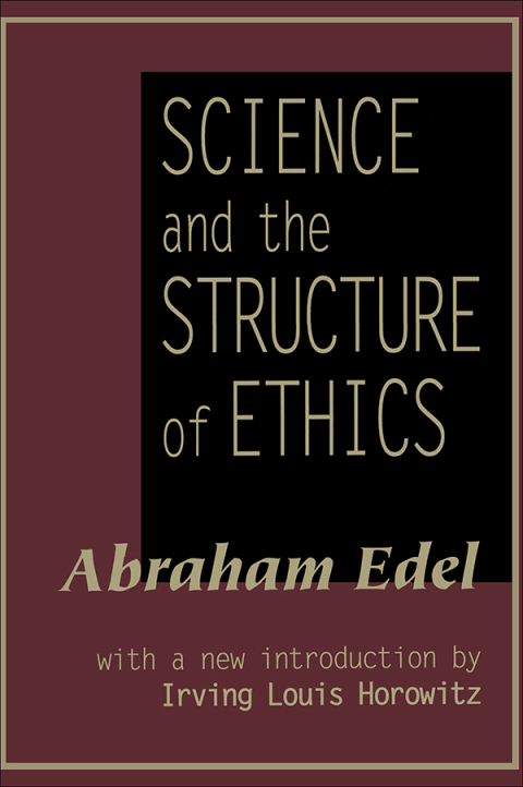 Cover image for book Science and the Structure of Ethics